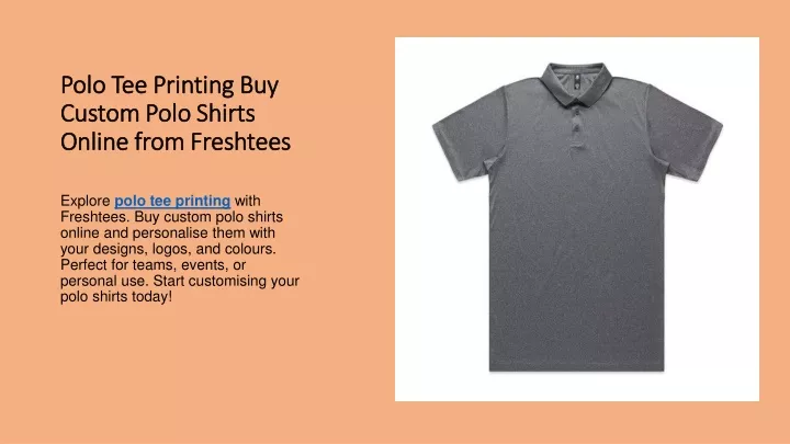 polo tee printing buy custom polo shirts online from freshtees