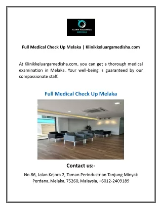 Full Medical Check Up Melaka | Klinikkeluargamedisha.com