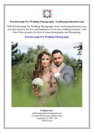 Peterborough Pre Wedding Photography  Latifsonsproductions.com