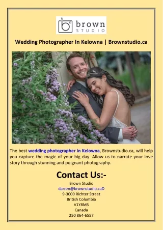 Wedding Photographer In Kelowna  Brownstudio.ca