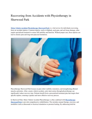 Recovering from Accidents with Physiotherapy in Sherwood Park