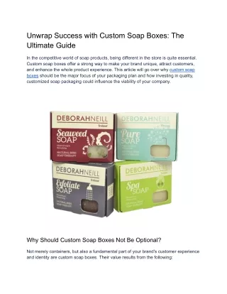 unwrap success with custom soap boxes