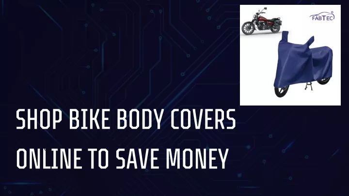 shop bike body covers online to save money