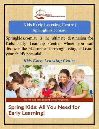 Kids Early Learning Centre   Springkids.com.au