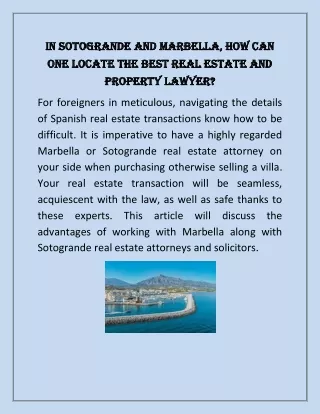 In Sotogrande and Marbella, how can one locate the best real estate and property