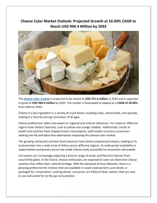 cheese color market outlook projected growth