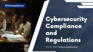 Navigating Cybersecurity Compliance and Regulations 7 Key Insights for Businesses