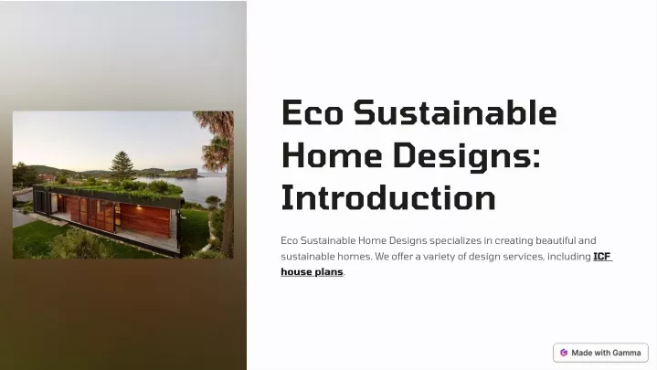 eco sustainable home designs introduction