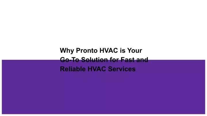 why pronto hvac is your go to solution for fast