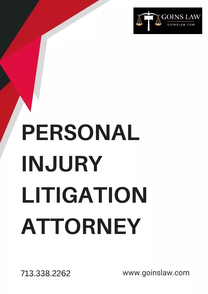 personal injury litigation attorney