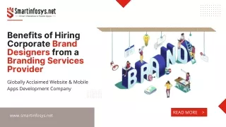 Benefits of Hiring Corporate Brand Designers from A Branding Services Provider