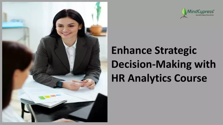 enhance strategic decision making with