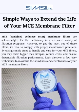 Simple Ways to Extend the Life of Your MCE Membrane Filter