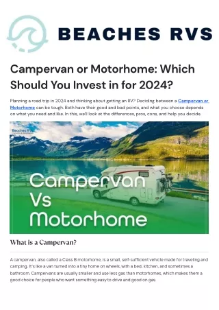 Campervan or Motorhome: Which Should You Invest in for 2024?