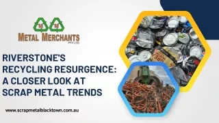 Riverstone's Recycling Resurgence A Closer Look at Scrap Metal Trends