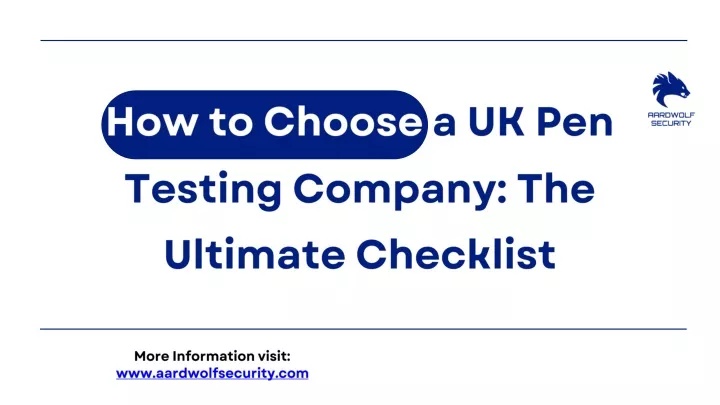 how to choose a uk pen testing company