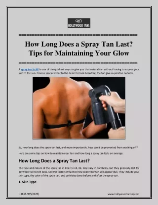 How Long Does a Spray Tan Last_ Tips for Maintaining Your Glow