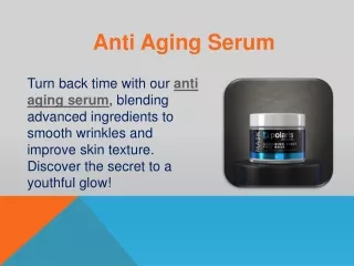 Anti Aging Serum