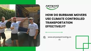 how do burbank movers use climate controlled