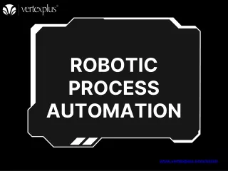 Achieve Unmatched Productivity with RPA