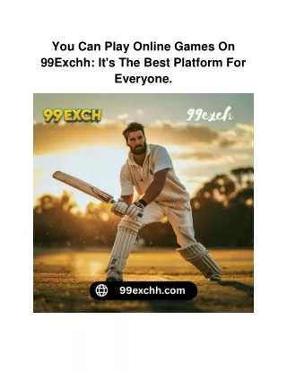 you can play online games on 99exchh