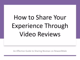 Share_Your_Experience_Through_Video_Reviews