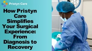 How Pristyn Care Simplifies Your Surgical Experience From Diagnosis to Recovery