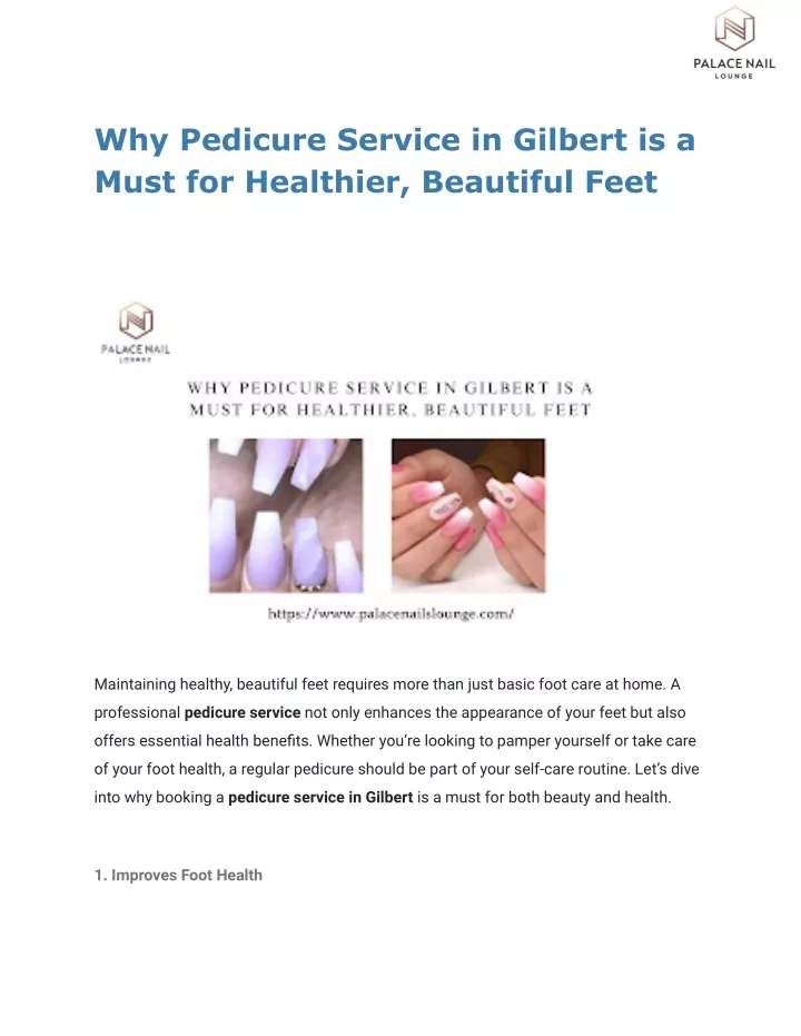 why pedicure service in gilbert is a must