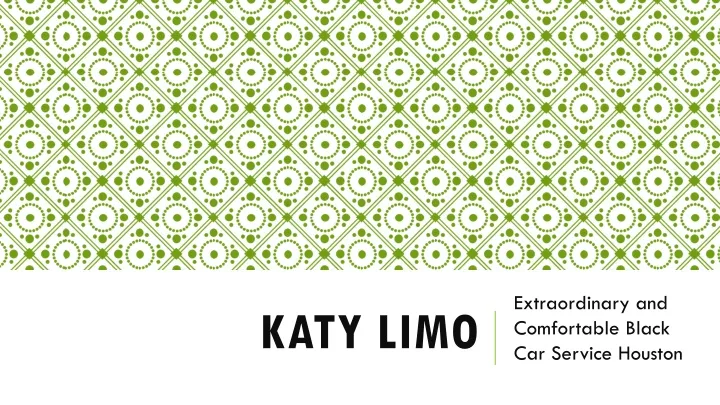 katy limo