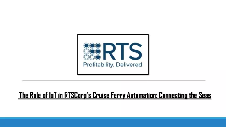 the role of iot in rtscorp s cruise ferry