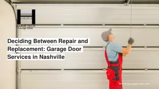 Enhance Your Nashville Home: When to Consider Garage Door Replacement