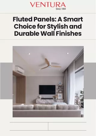 Fluted Panels A Smart Choice for Stylish and Durable Wall Finishes - Ventura International