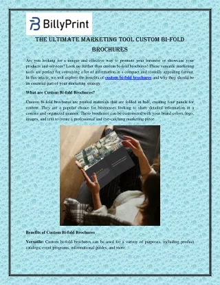 The Ultimate Marketing Tool Custom Bi-fold Brochures