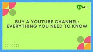 everything you need to know before buying a youtube channel