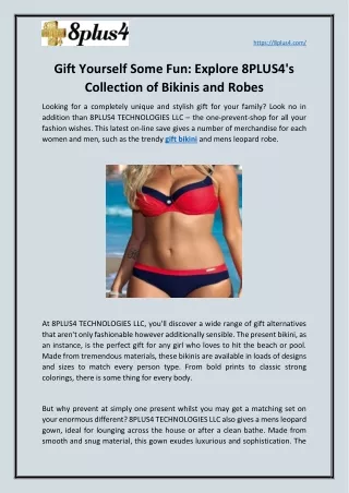 Gift Yourself Some Fun: Explore 8PLUS4's Collection of Bikinis and Robes