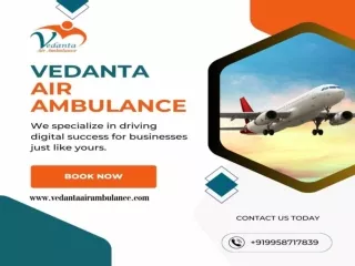 Book Vedanta Air Ambulance in Kolkata with Advanced Medical Features