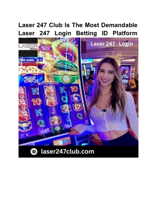 Laser247club Is The Most Demandable Laser 247 Login Betting ID Platform
