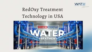 RedOxy Treatment Technology in USA