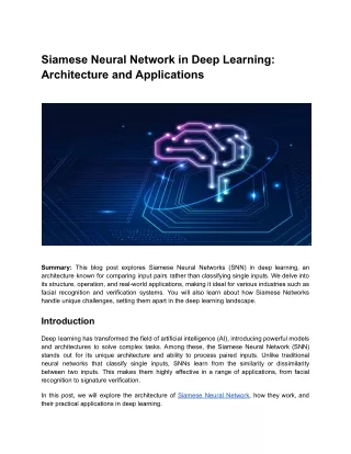 Siamese Neural Network in Deep Learning - Architecture and Applications