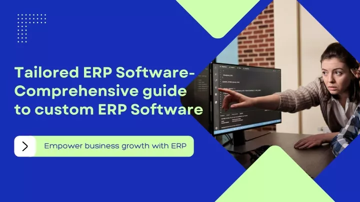 tailored erp software comprehensive guide