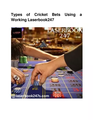 Types of Cricket Bets Using a Working Laserbook247
