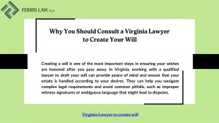 Why You Should Consult a Virginia Lawyer to Create Your Will