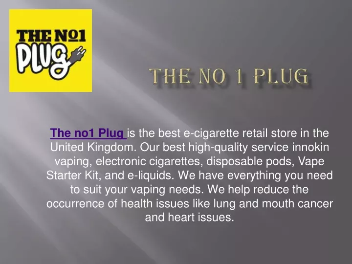 the no1 plug is the best e cigarette retail store