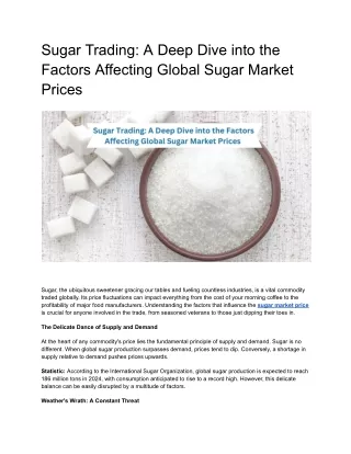 Sugar Trading_ A Deep Dive into the Factors Affecting Global Sugar Market Prices