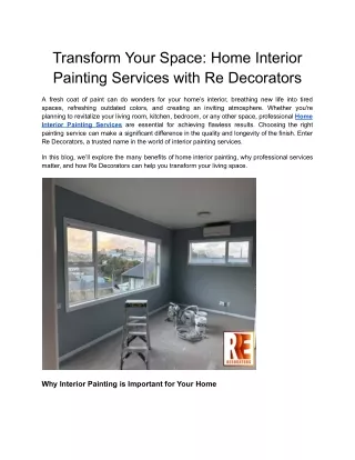 Transform Your Space_ Home Interior Painting Services with Re Decorators