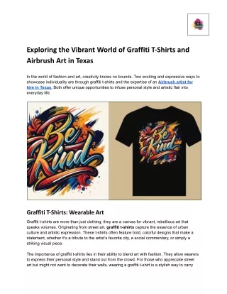 Exploring the Vibrant World of Graffiti T-Shirts and Airbrush Art in Texas