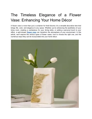 The Timeless Elegance of a Flower Vase_ Enhancing Your Home Décor