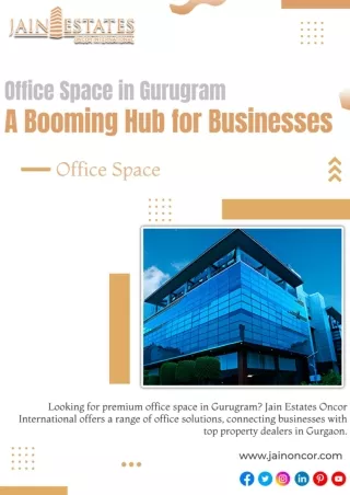 Office Space in Gurugram - A Booming Hub for Businesses