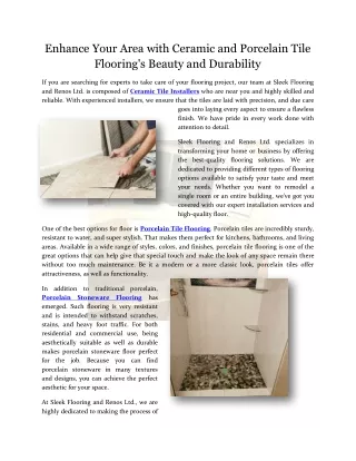 Enhance Your Area with Ceramic and Porcelain Tile Flooring's Beauty and Durabili