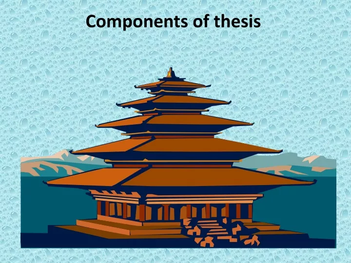 components of thesis